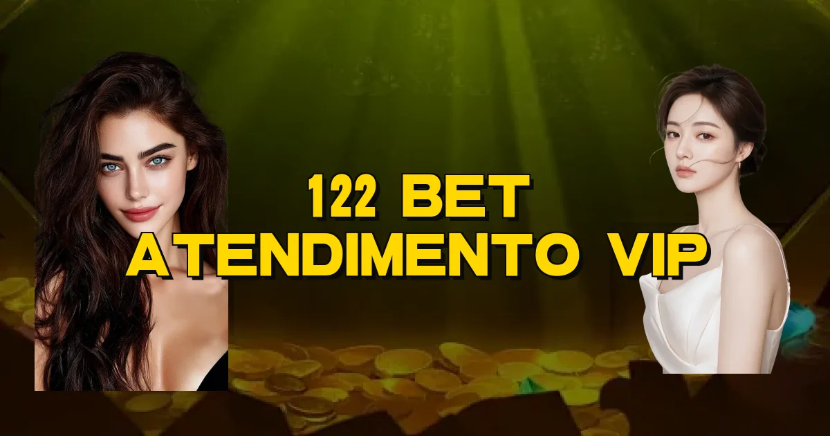 122 Bet Atendimento Vip Oficial