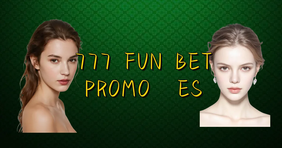 777 Fun Bet Promoções Oficial