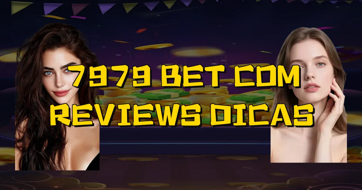 7979 Bet Com Reviews Dicas Oficial