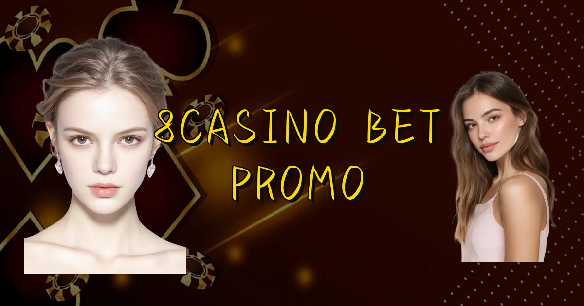 8Casino Bet Promo Oficial
