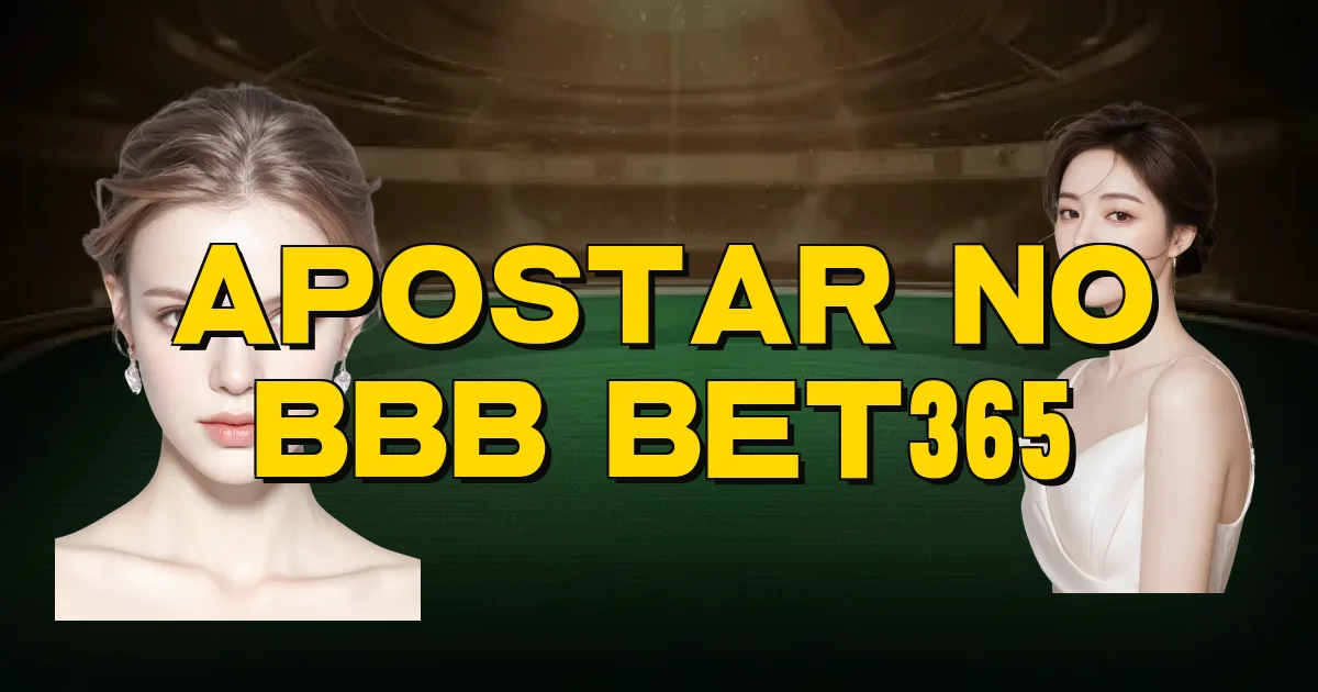 Apostar No Bbb Bet365 Oficial