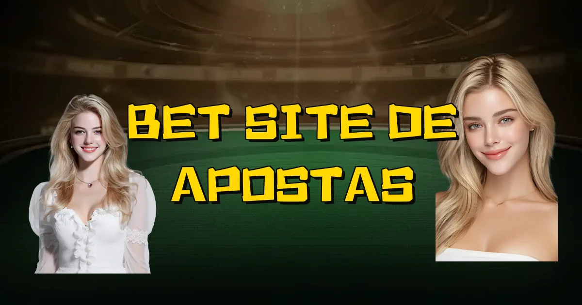 Bet Site De Apostas Oficial