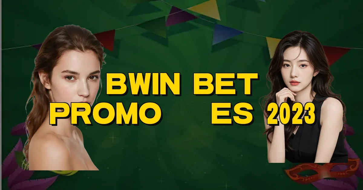 Bwin Bet Promoções 2023 Oficial