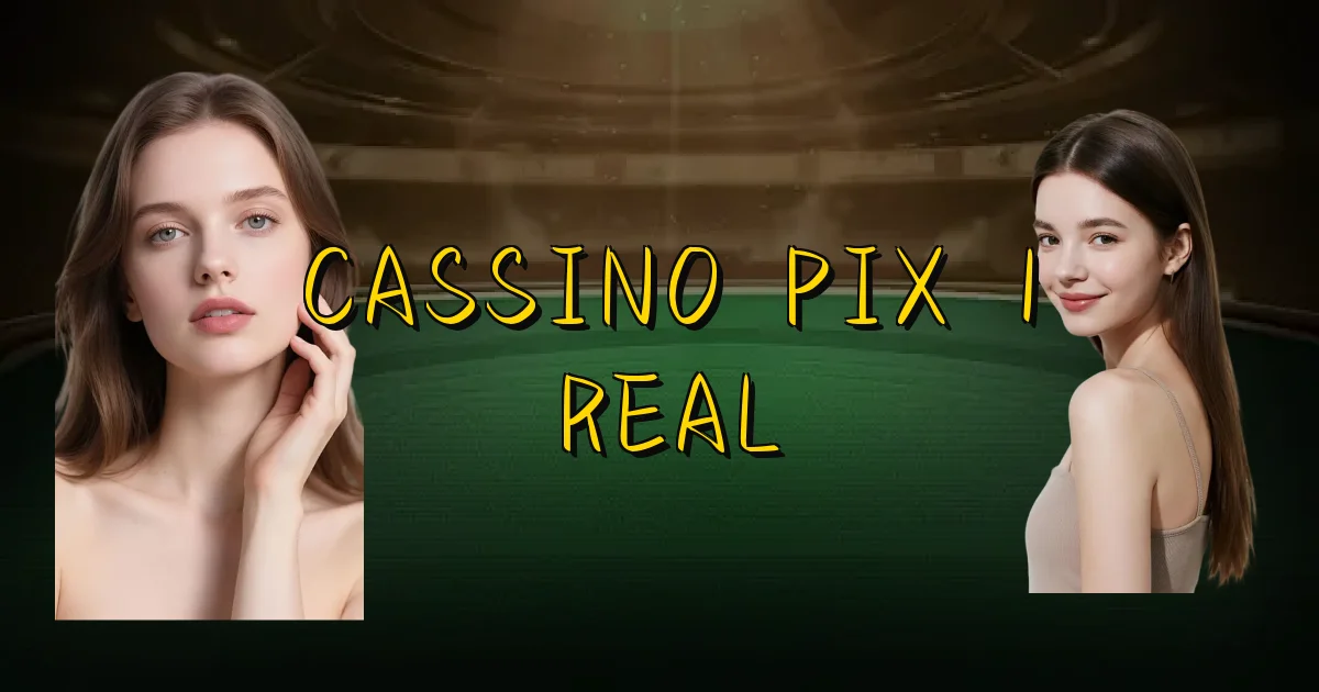 Cassino Pix 1 Real Oficial