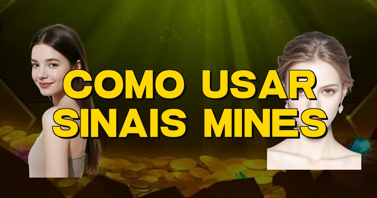 Como Usar Sinais Mines Oficial