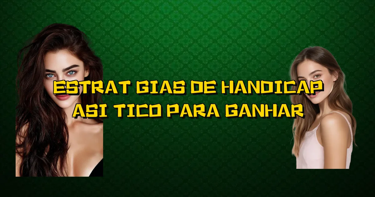 Estratégias De Handicap Asiático Para Ganhar Oficial