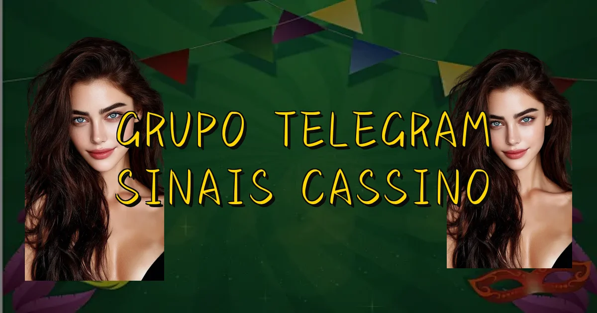 Grupo Telegram Sinais Cassino Oficial