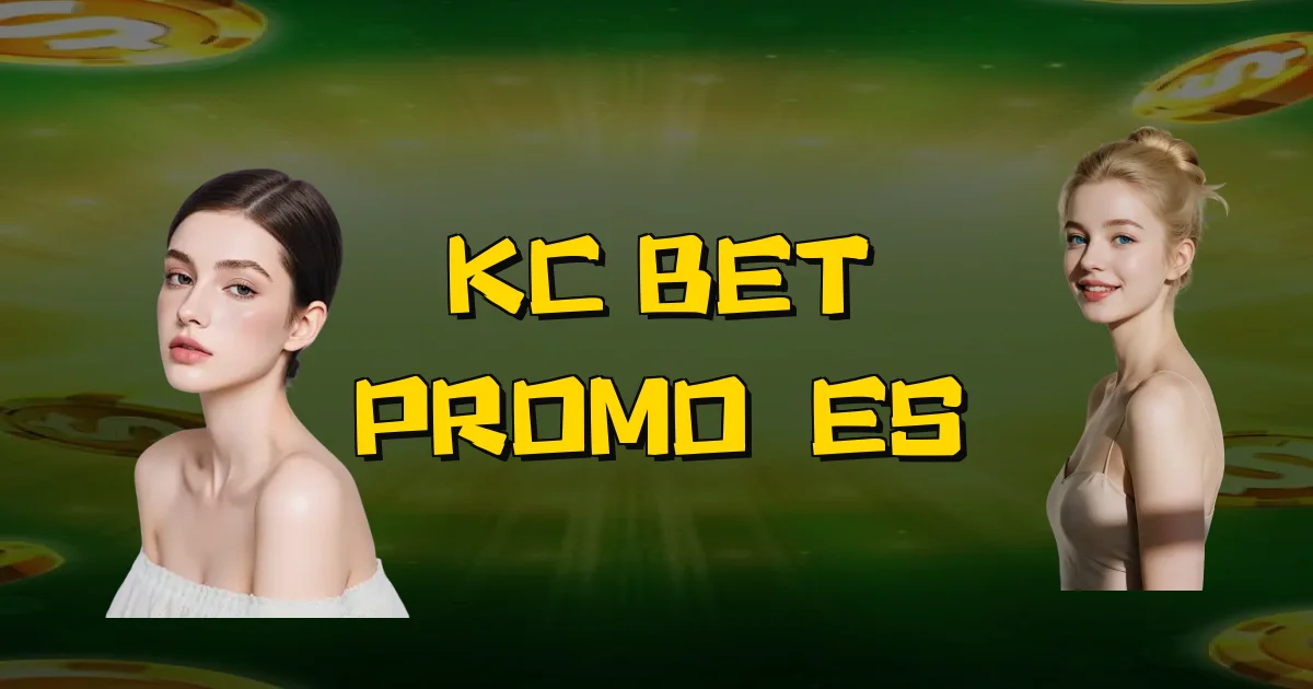 Kc Bet Promoções Oficial