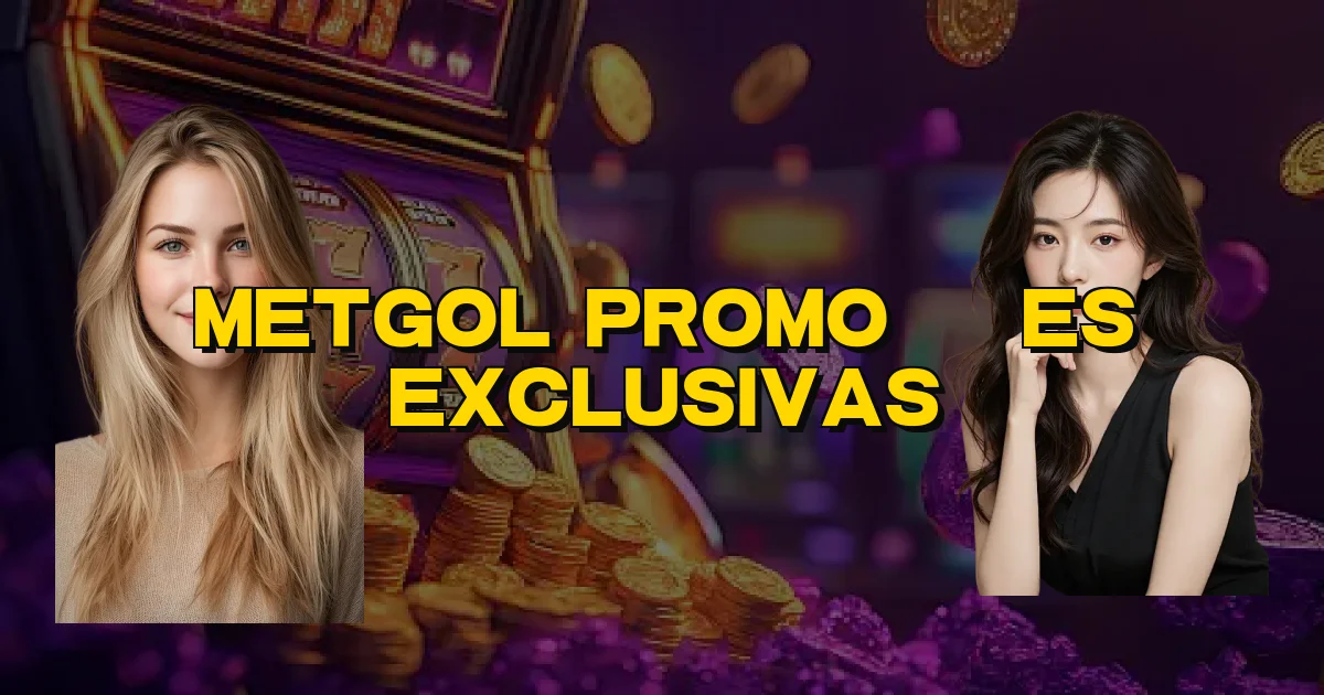 Metgol Promoções Exclusivas Oficial