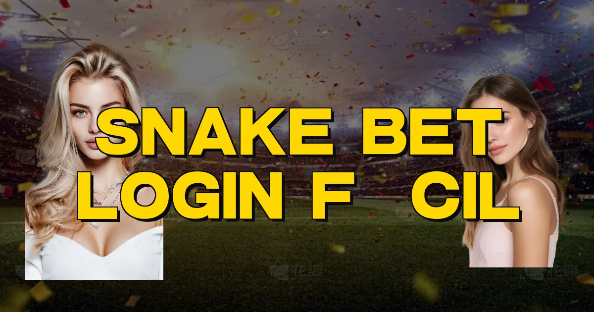 Snake Bet Login Fácil Oficial