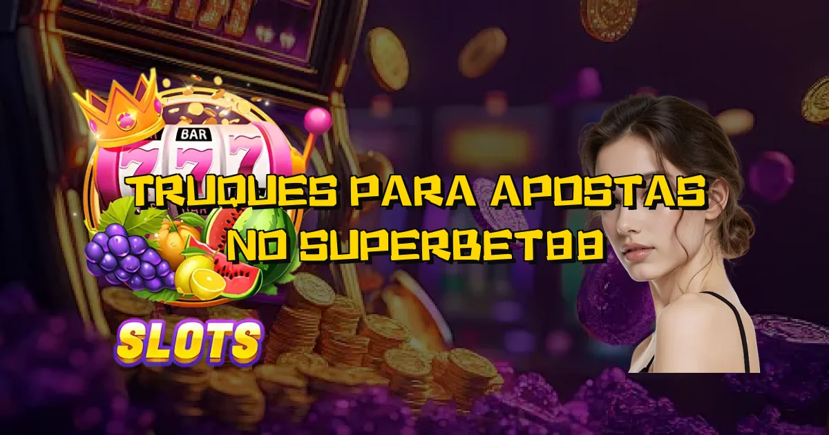 Truques Para Apostas No Superbet88 Oficial